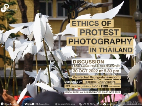 Ethics of Protest Photography in Thailand 30 October 2022
