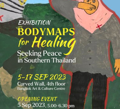 Exhibition “Bodymaps for Healing: Seeking Peace in Southern Thailand”, 5-17 September 2023