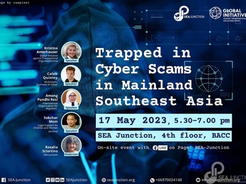 Trapped in Cyber Scams in Mainland Southeast Asia, 17 May 2023
