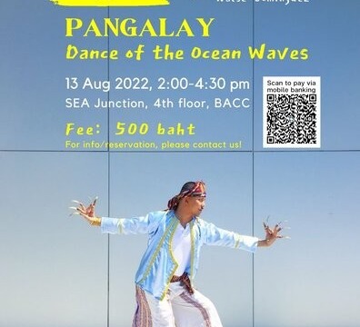 Workshop “Pangalay: Dance of the Ocean Waves” 13 August 2022